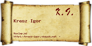 Kresz Igor névjegykártya